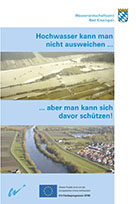 Titelblatt der Broschüre: Hochwasser kann man nicht ausweichen ... aber man kann sich davor schützen - Maindeiche Schweinfurt